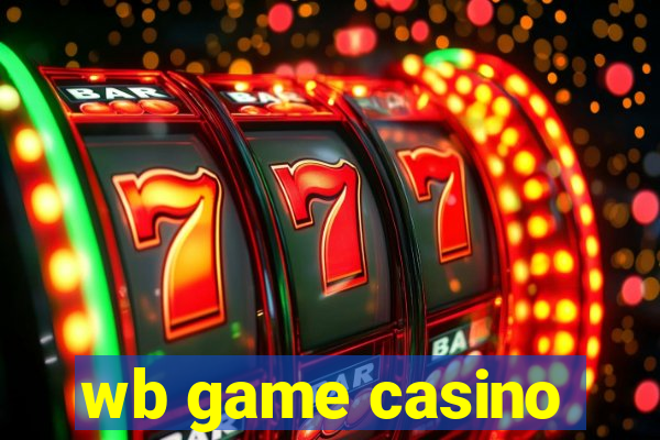 wb game casino